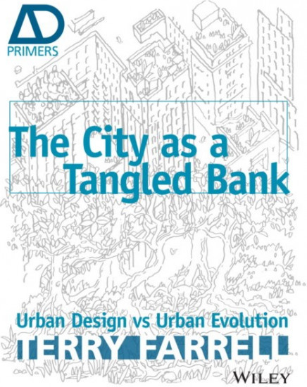 The City As A Tangled Bank. Urban Design