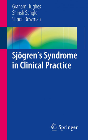 Sjogren’s Syndrome in Clinical Practice