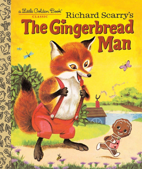 Richard Scarry`s the Gingerbread Man