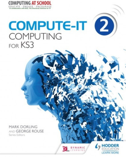 Compute-It. Computing For KS3. Student’s Book 2