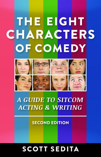 The Eight Characters of Comedy. Guide to Sitcom