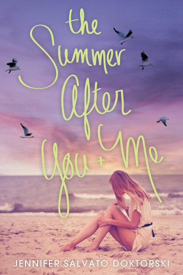 The Summer After You and Me