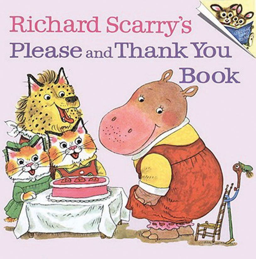 Richard Scarry`s Please and Thank You Book