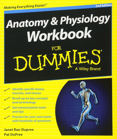 Anatomy and Physiology Workbook For Dummies