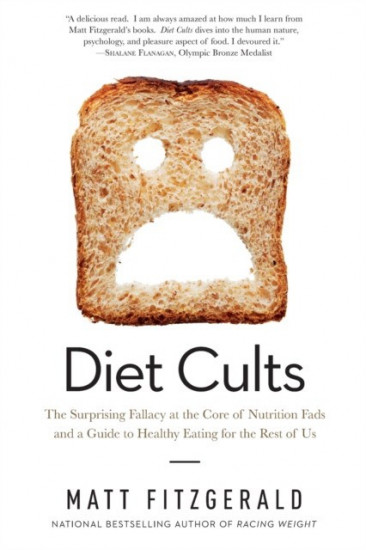 Diet Cults. The Surprising Fallacy at the Core