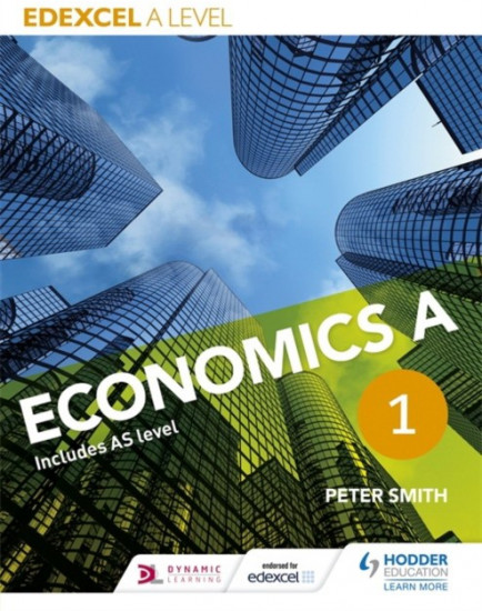 Edexcel A Level Economics. Book 1