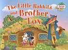 The Little Rabbits and Brother Fox. Маленькие крольчата и Братец Лис