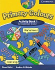 Primary Colours Level 1  Activity Book Kazakhstan Edition