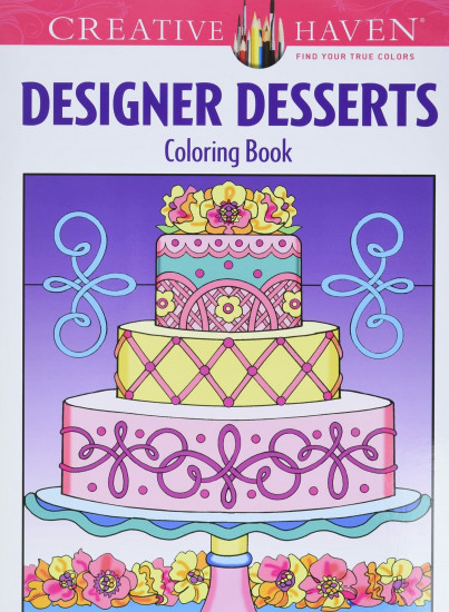 Creative Haven Designer Desserts Coloring Book