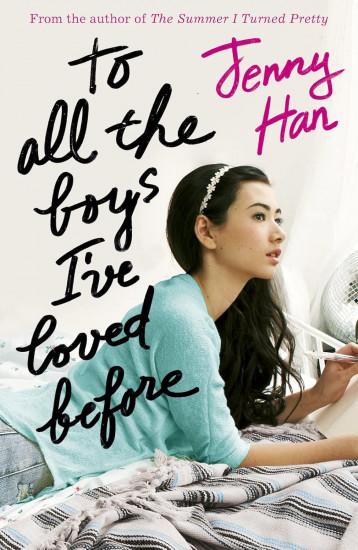 To All the Boys I`ve Loved Before