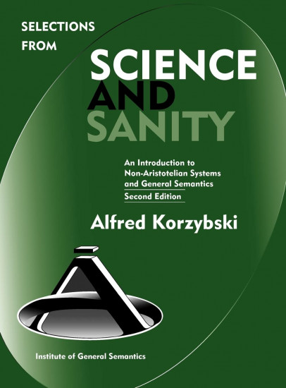 Selections from Science and Sanity