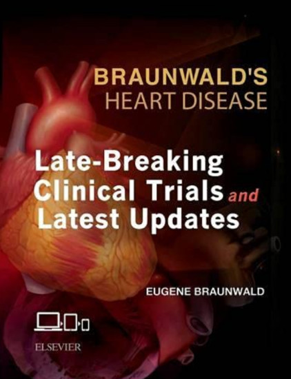 Braunwald`s Heart Disease