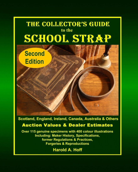 The Collector`s Guide to the School Strap
