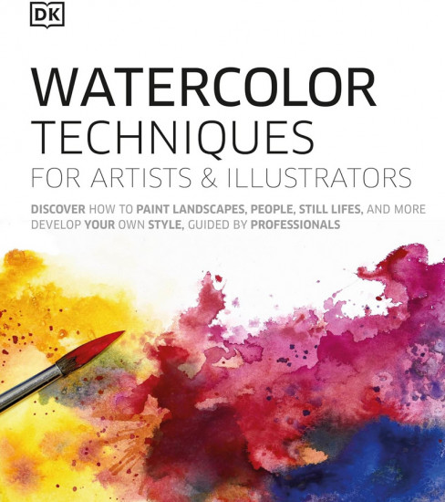 Watercolor Techniques for Artists and Illustrators