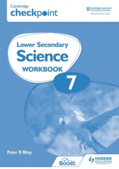 Cambridge Checkpoint Lower Secondary Science Workbook 7