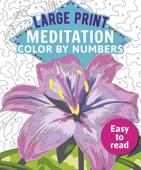 Large Print Meditation Color by Numbers