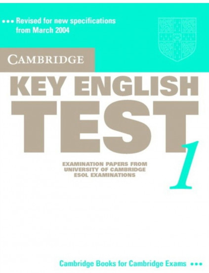 Cambridge Key English Test 1. Student`s Book