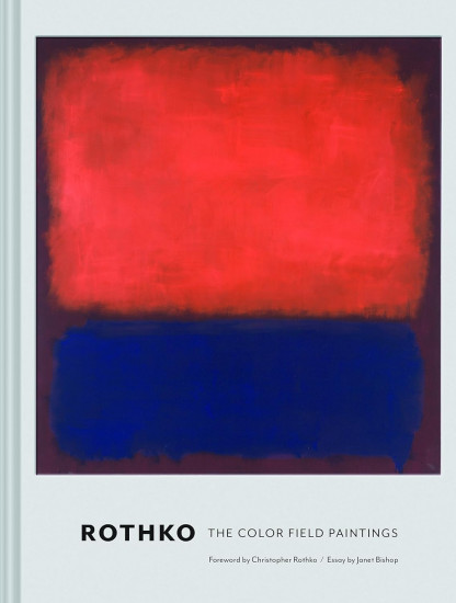 Rothko. The Color Field Paintings