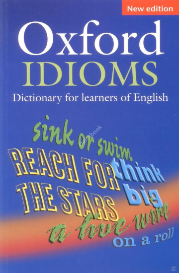 Oxford Idioms Dictionary for learners of English