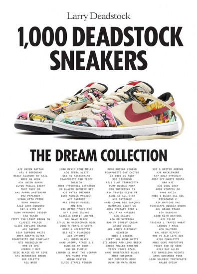1,000 Deadstock Sneakers. The Dream Collection
