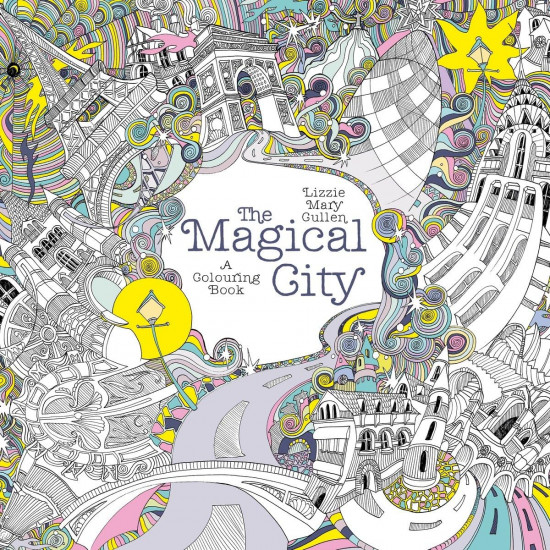 The Magical City. A Colouring Book