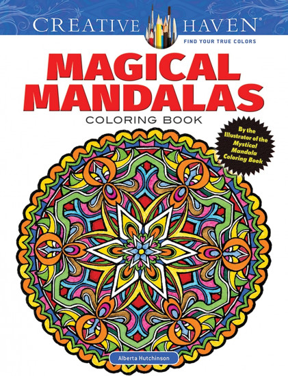 Creative Haven Magical Mandalas Coloring Book