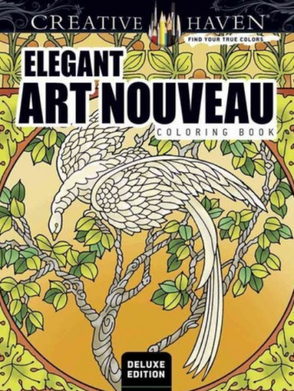Creative Haven Deluxe Edition Elegant Art Nouveau Coloring Book