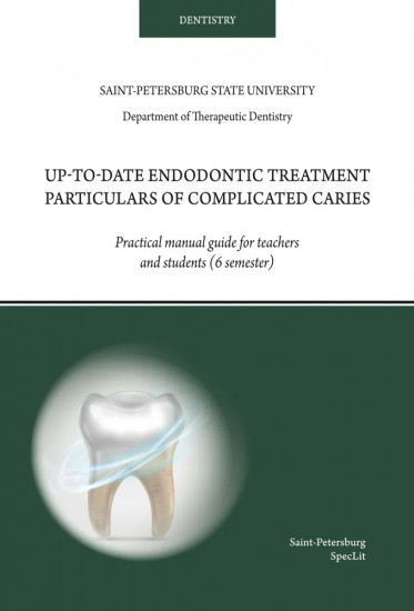 Up-to-date endodontic treatment particulars of complicated caries