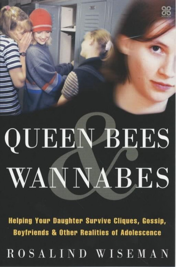 Queen Bees and Wannabes