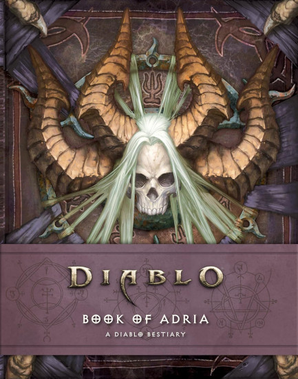 Diablo. Book of Adria. A Diablo Bestiary