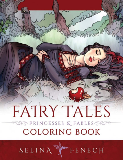 Fairy Tales, Princesses, and Fables Coloring Book