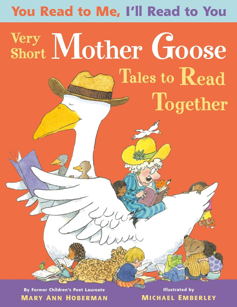 You Read to Me, I`ll Read to You: Very Short. Mother Goose Tales to Read Together