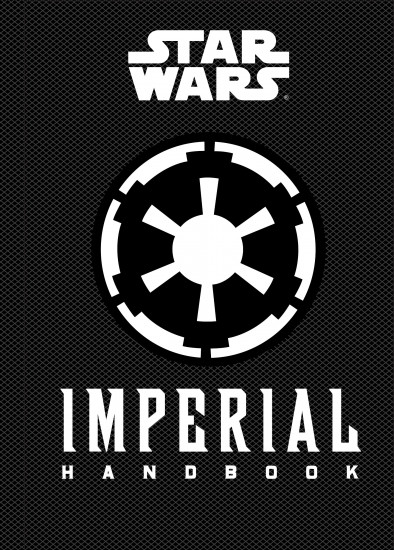 Star Wars. The Imperial Handbook
