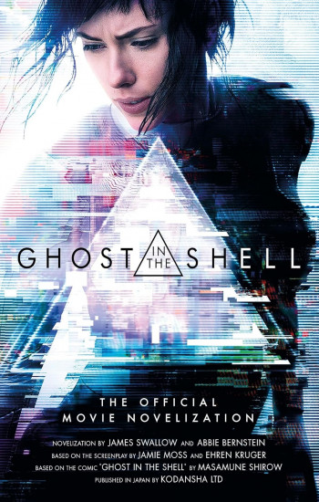 Ghost in the Shell: The Official Movie Novelization