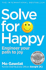Solve For Happy. Engineer Your Path to Joy