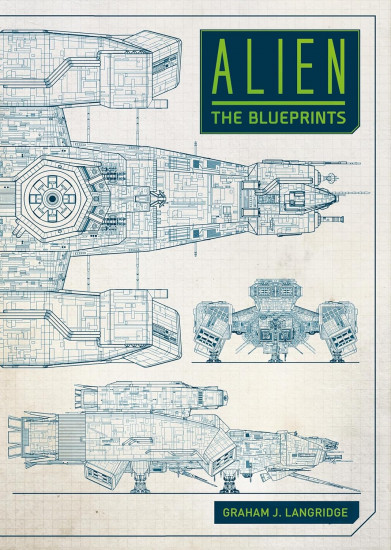 Alien. The Blueprints