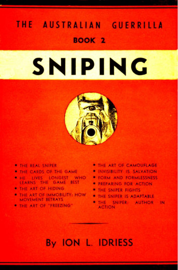 Sniping. The Australian Guerilla Book 2