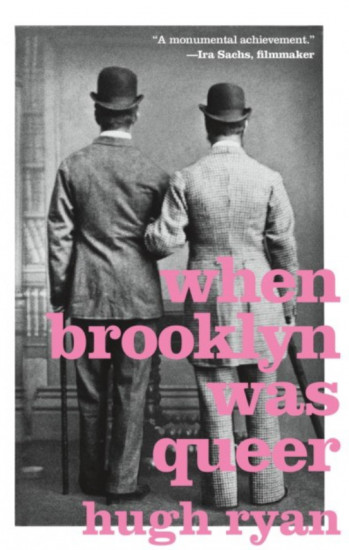 When Brooklyn Was Queer