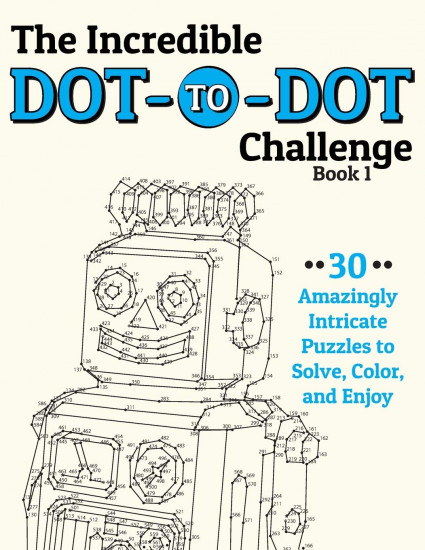 The Incredible Dot-to-Dot Challenge. Book 1