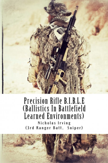 Precision Rifle B.I.B.L.E