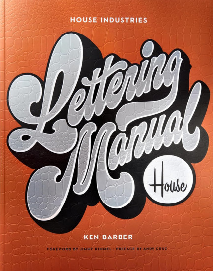 House Industries Lettering Manual