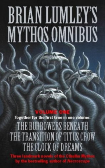 Brian Lumley's Mythos Omnibus. Volume 1