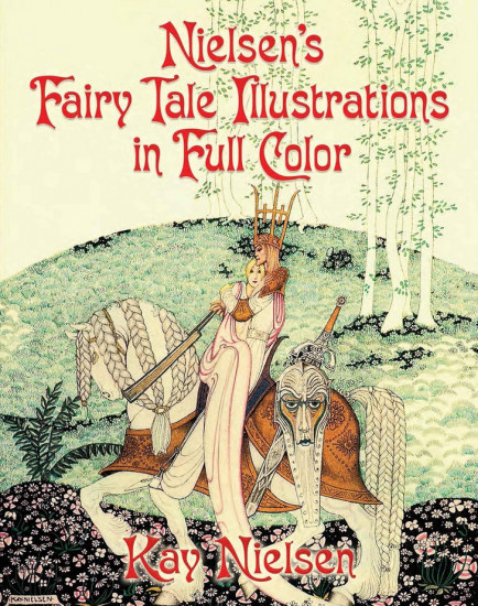 Nielsen's Fairy Tale Illustrations in Full Color