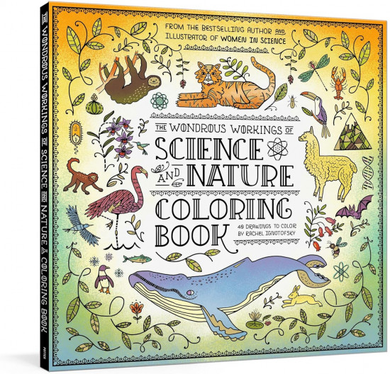 The Wondrous Workings of Science and Nature Coloring Book: 40 Line Drawings to Color
