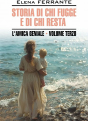 Storia Di Chi Fugge E Di Chi Resta