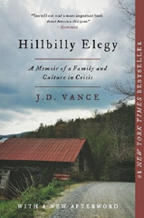 Hillbilly Elegy. A Memoir of a Family and Culture in Crisis
