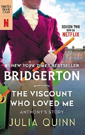 Bridgerton. The Viscount Who Loved Me. Anthony's Story