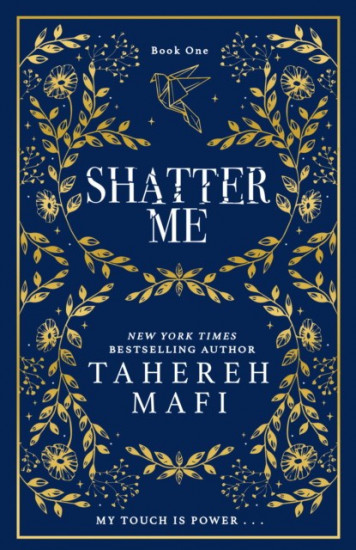 Shatter me