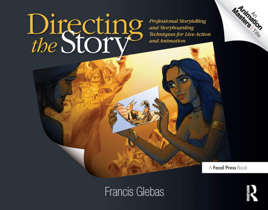 Directing the Story. Professional Storytelling