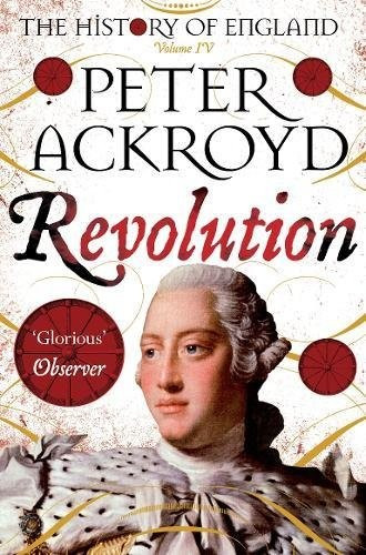 Revolution. A History of England Volume IV. The History of England